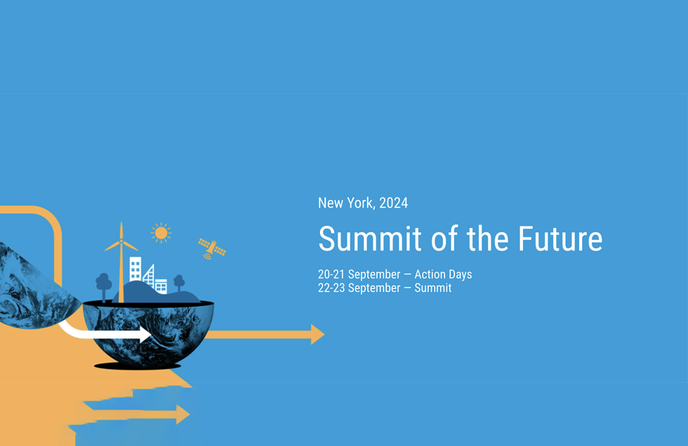 Summit of the Future: Multilateral Solutions for a Better Tomorrow